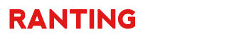 Ranting Media